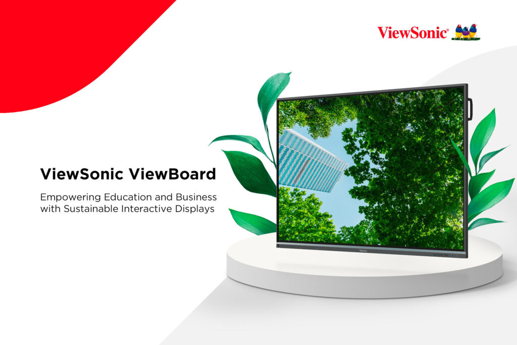 ViewSonic Brings Sustainable Solutions with ViewBoard Interactive Displays USA – English ViewSonic