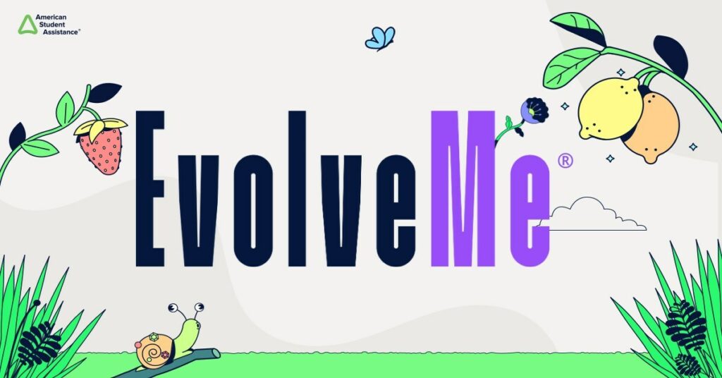 American Student Assistance Expands Network of Partners for EvolveMe, a Free, Award-Winning Digital Career Readiness Platform That Has Helped More Than One Million Teens Prepare for Their Futures EvolveMe Apr 2024